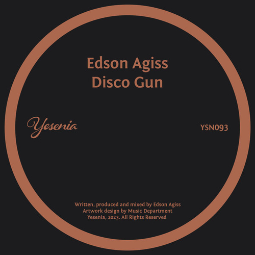 Edson Agiss - Disco Gun [YSN093]